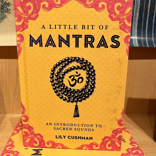 A Little Bit Of Mantras